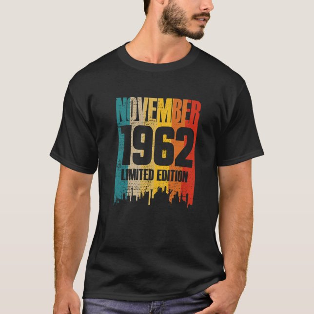 November 1962 59 Years Old Birthday Limited Editio T-Shirt (Front)