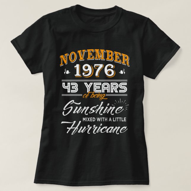 November 1976 Shirt 43rd Anniversary Gifts (Design Front)