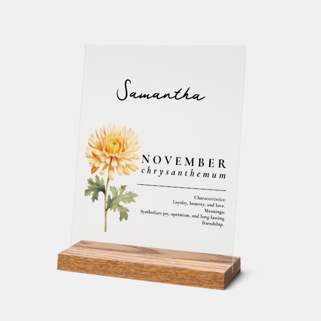 November Birth Month Flower Chrysanthemum Acrylic Sign (Angle)