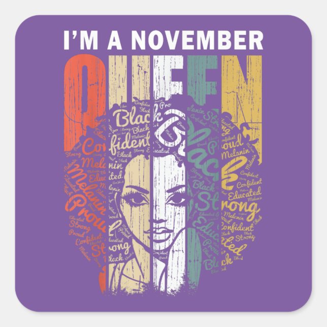 November Birthday for Women - A Queen Was Born in  Square Sticker (Front)