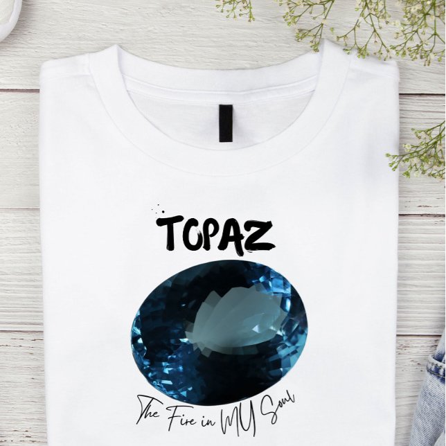 November Birthday Topaz T-Shirt (Creator Uploaded)