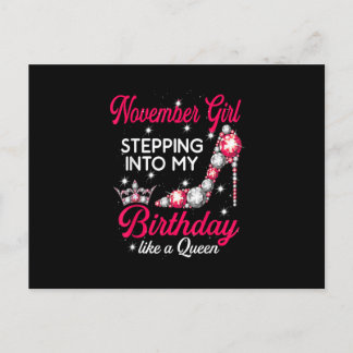 November Girl Stepping Into My Birthday high heels Postcard
