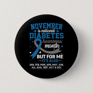 November Is Diabetes Awareness Month Blue And Grey 6 Cm Round Badge