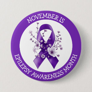November is Epilepsy Awareness Month 7.5 Cm Round Badge