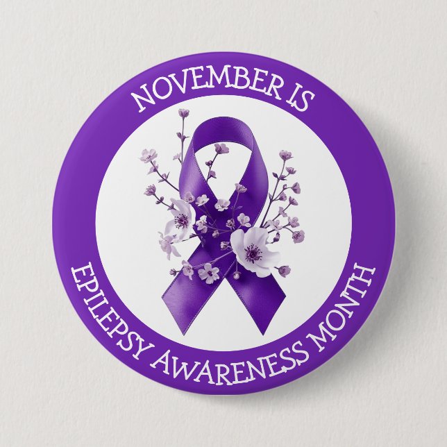 November is Epilepsy Awareness Month 7.5 Cm Round Badge (Front)