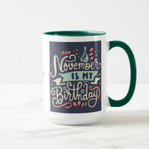 November is My Birthday Typography Illustration