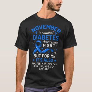 November Is National Diabetes Awareness Month Supp T-Shirt