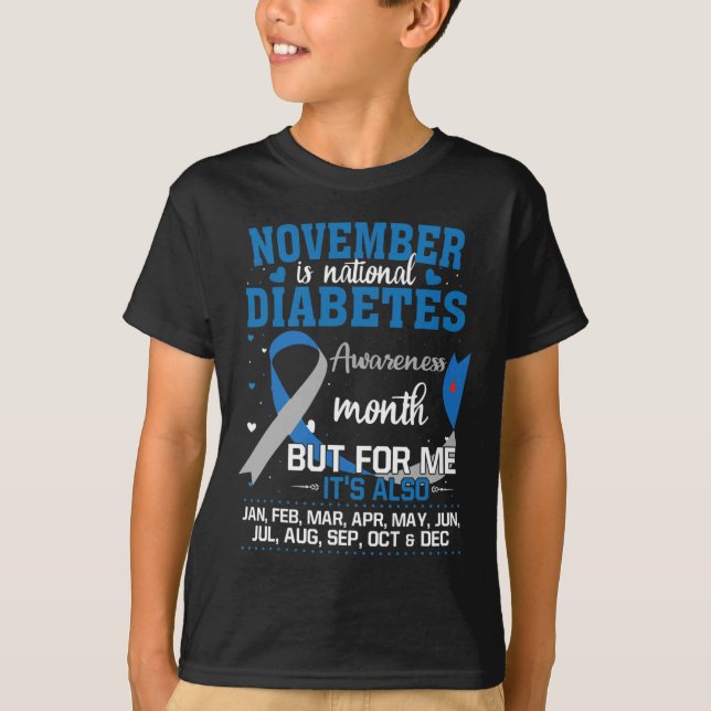 November is National Diabetes Awareness Month  T-Shirt (Front)
