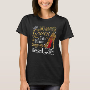 November Queen Faith & Favour High Heels Women Bir T-Shirt