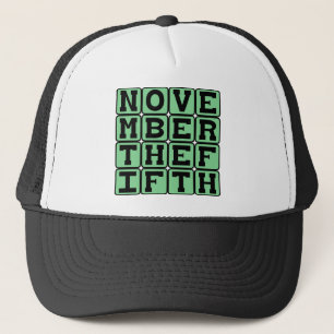 November The Fifth, Guy Fawkes Day Trucker Hat
