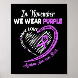 November We Wear Purple Ribbon Alzheimerheimer Awa Poster