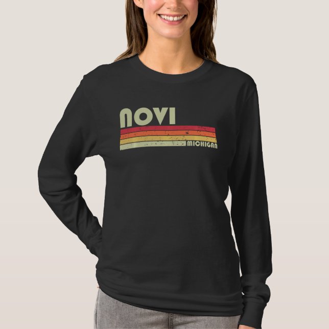 Novi Mi Michigan Funny City Home Roots  Retro 70s  T-Shirt (Front)