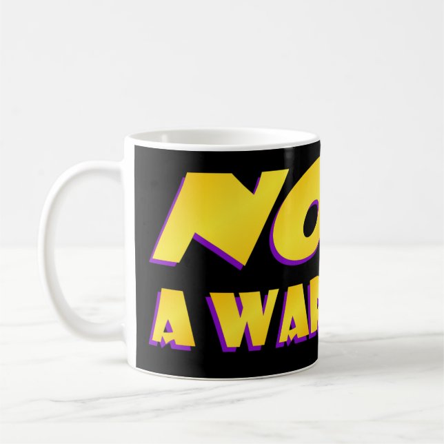 NOW< a Warning?? Coffee Mug (Left)
