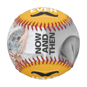 Now and then picture best dad ever father's day baseball