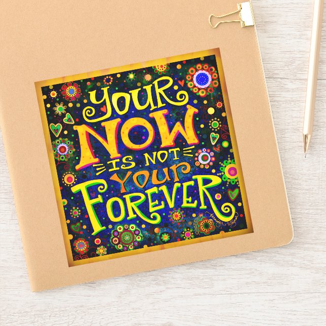 Now Forever Quote Colourful Fun Inspirivity (Notebook)