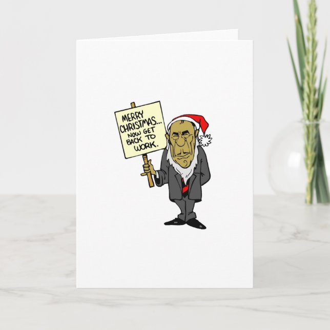 Now Get Back To Work Christmas Boss Holiday Card (Front)