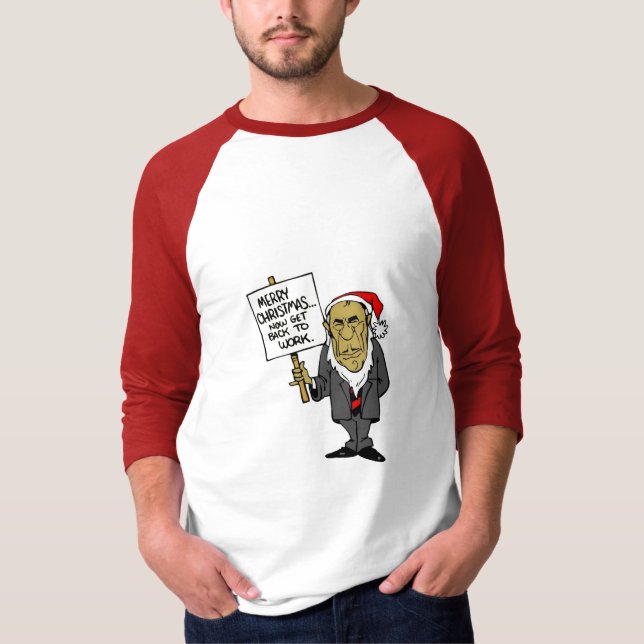 Now Get Back To Work Christmas Boss T-Shirt (Front)