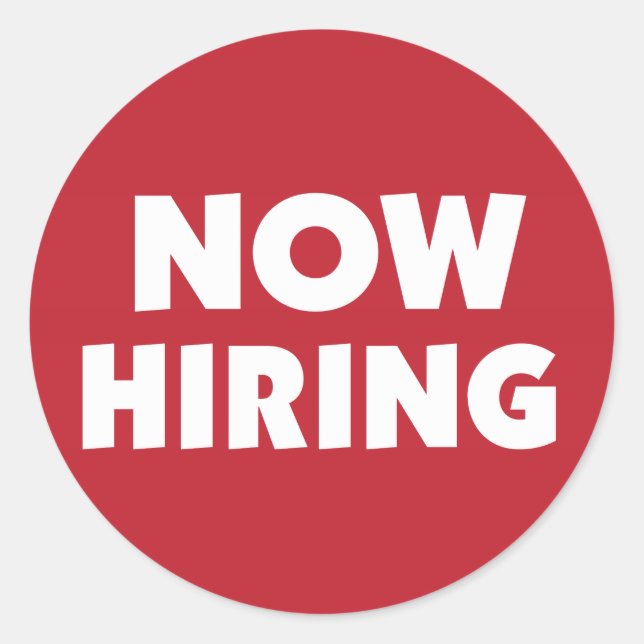 Now Hiring Classic Round Sticker (Front)