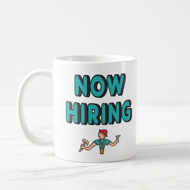 Now Hiring Coffee Mug (Left)