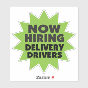 Now Hiring Delivery Drivers starburst Sticker