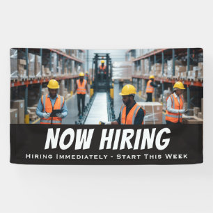 NOW HIRING Immediately – Start This Week Banner 