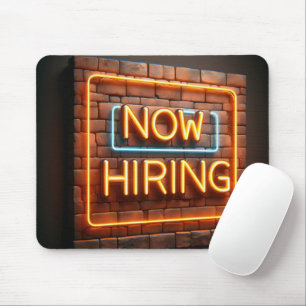 Now Hiring Neon Sign On Brick Mouse Pad