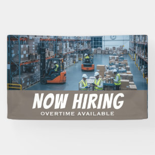 NOW HIRING Overtime Available Banner – Custom