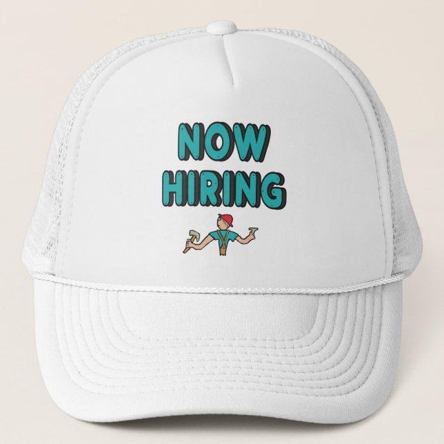 Now Hiring Trucker Hat (Front)
