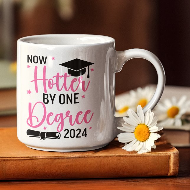 Now Hotter By one Degree 2024 Funny Graduated Gift Coffee Mug (Creator Uploaded)