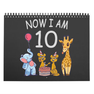 Now I am 10 years old 10th Birthday at the Zoo Calendar