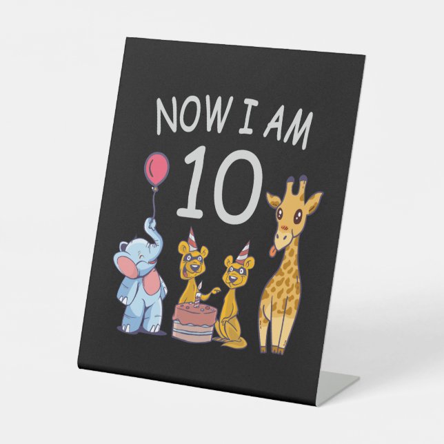 Now I am 10 years old 10th Birthday at the Zoo Pedestal Sign (Front)