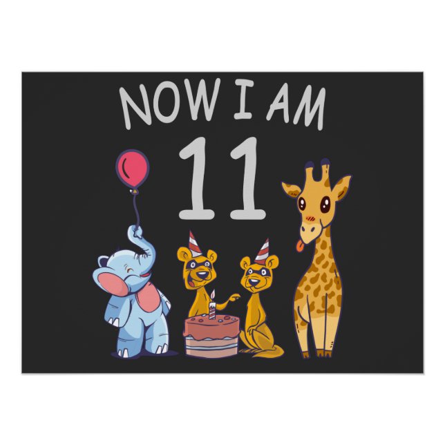 Now I am 11 years old 11th Birthday at the Zoo Poster (Front)
