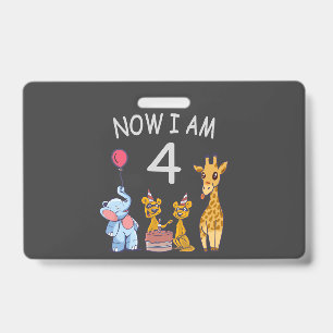 Now I am 4 year old 4th Birthday at the Zoo ID Badge