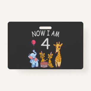 Now I am 4 year old 4th Birthday at the Zoo ID Badge