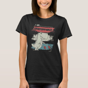 Now I Am Unstoppable Rex Dinosaur Rex Cute Vintag T-Shirt