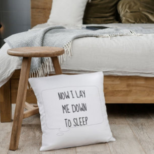 Now I Lay Me Down To Sleep Pillow