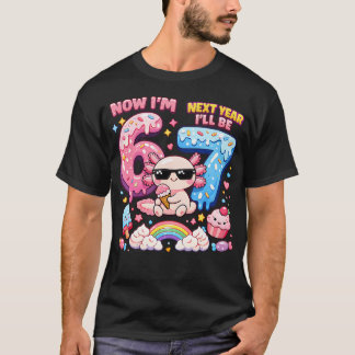 Now I'M 6 Next Year I'Ll Be 7 Axolotl Ice Cream T-Shirt