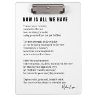 Now is all we have Be Present poem poster wall art