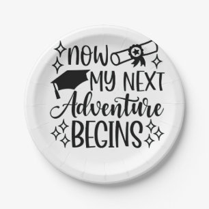 Now My Next Adventure Begins Graduation Paper Plate