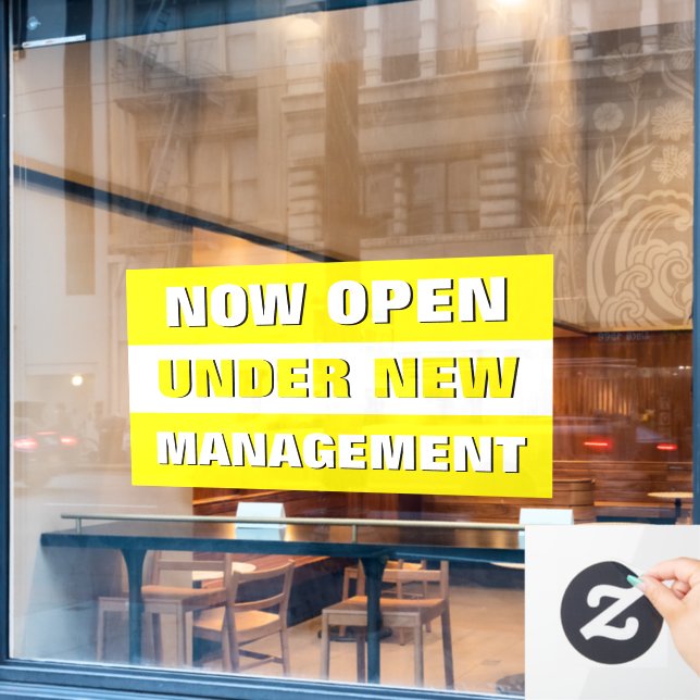 Now Open Under New Management Small Business (Cafe Window)