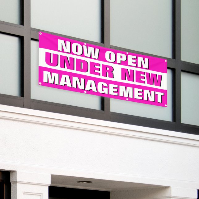 Now Open Under New Management Small Business Banner (Outside Building)