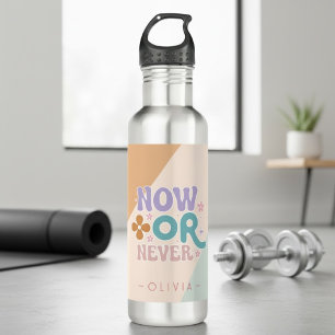 Now Or Never   Inspirational Quote  710 Ml Water Bottle