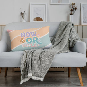 Now Or Never   Inspirational Quote Womens Lumbar Cushion