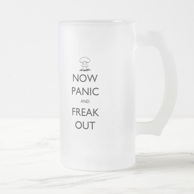 'Now Panic and Freak Out' mushroom cloud stein (Right)