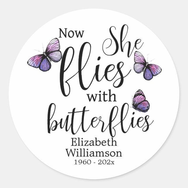 Now She Flies With Butterflies Memorial Classic Round Sticker (Front)