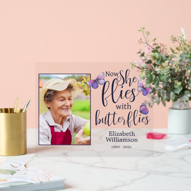 Now She Flies With Butterflies Memorial Photo Acrylic Sign (Wedding)