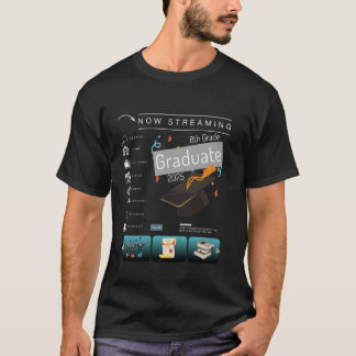 Now Streaming 8th Grade Graduation 2025 Funny Grad T-Shirt