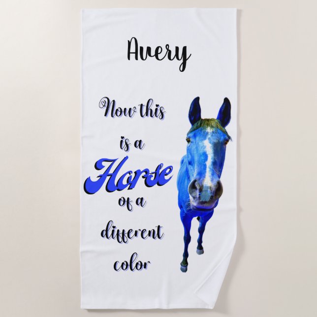 Now This Is A Horse Of A Different Colour in Blue Beach Towel (Front)