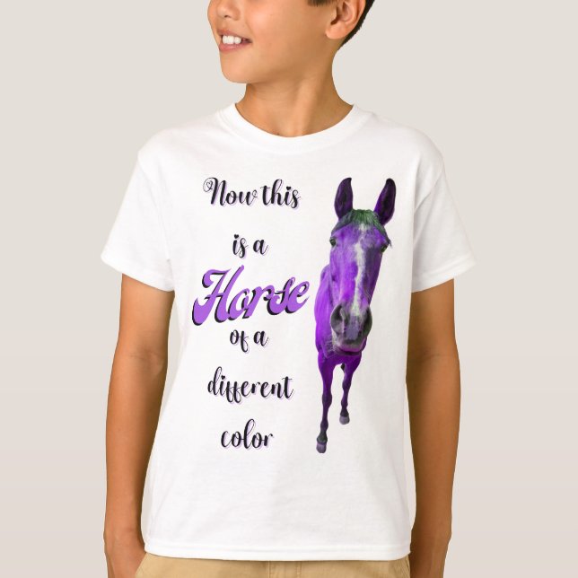 Now This Is A Horse Of A Different Colour Purple T-Shirt (Front)