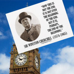 Now This Is Not The End (Winston Churchill Quote) Postcard